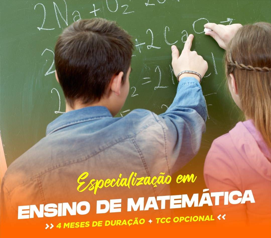 ESPECIALIZAÇÃO EM ENSINO DE MATEMÁTICA EAD